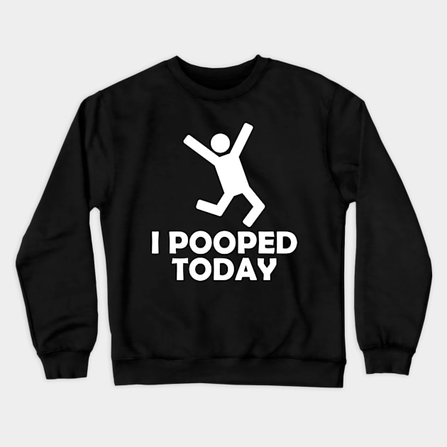 i pooped today stick figure Crewneck Sweatshirt by teestaan